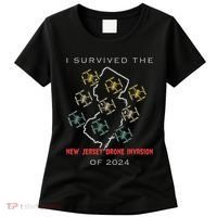 I Survived The New Jersey Drone Invasion Of 2024 Women's T-Shirt thumb 0