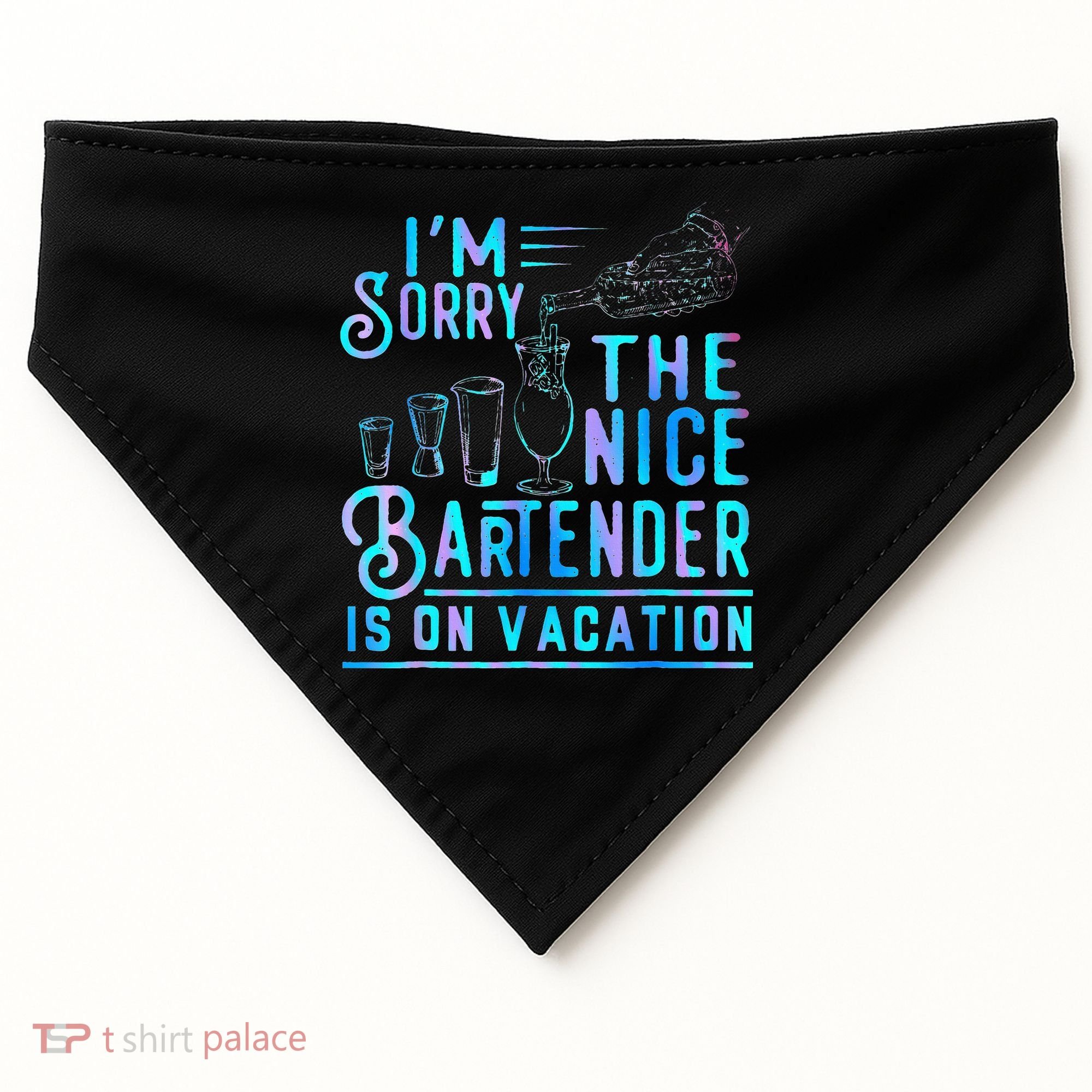 IM Sorry The Nice Bartender Is On Vacation USA-Made Doggie Bandana