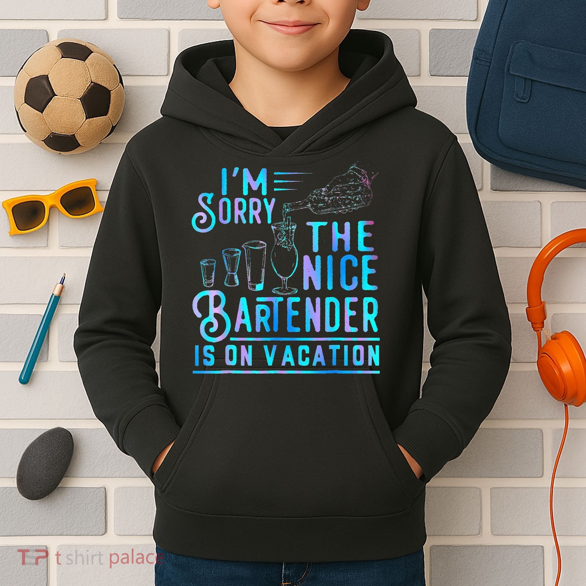 IM Sorry The Nice Bartender Is On Vacation Kids Hoodie