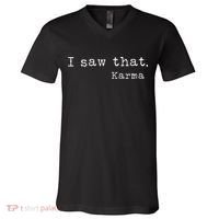 I Saw That Karma V-Neck T-Shirt thumb 0