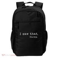 I Saw That Karma Backpack thumb 0
