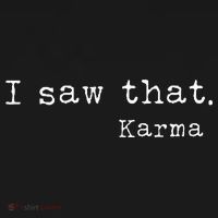 I Saw That Karma Magnet thumb 1