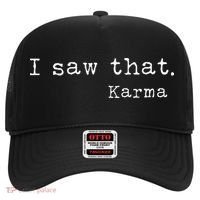 I Saw That Karma Hat thumb 0