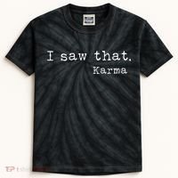 I Saw That Karma Kids Tie-Dye T-Shirt thumb 0