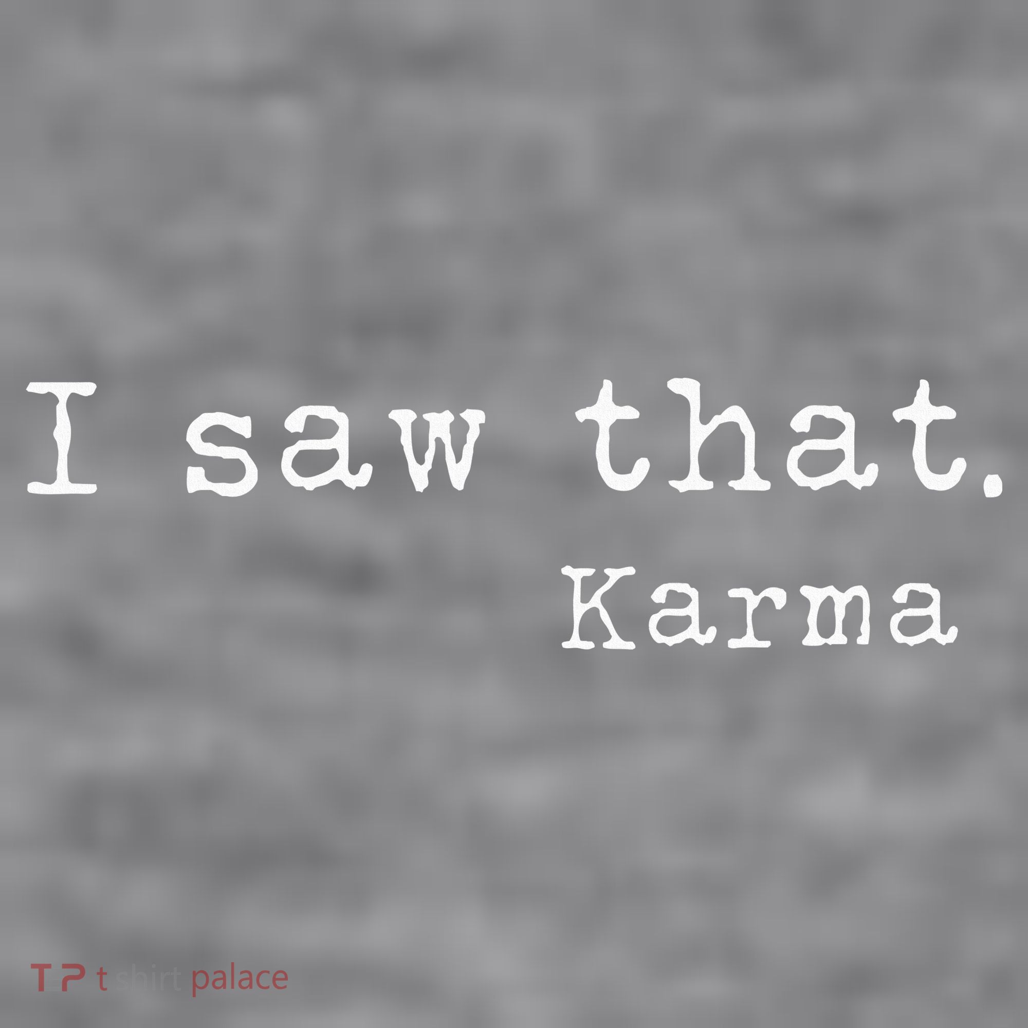 I Saw That Karma Women's Racerback Cropped Tank