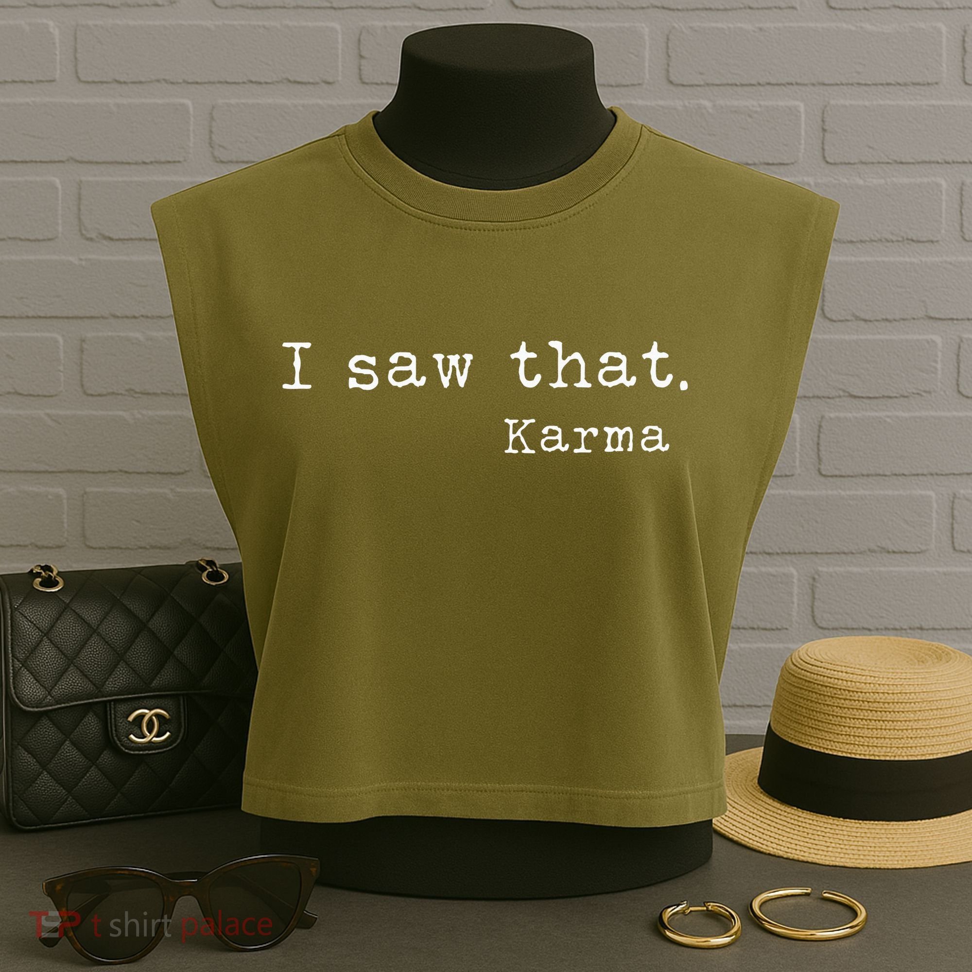 I Saw That Karma Garment-Dyed Women's Muscle Tee