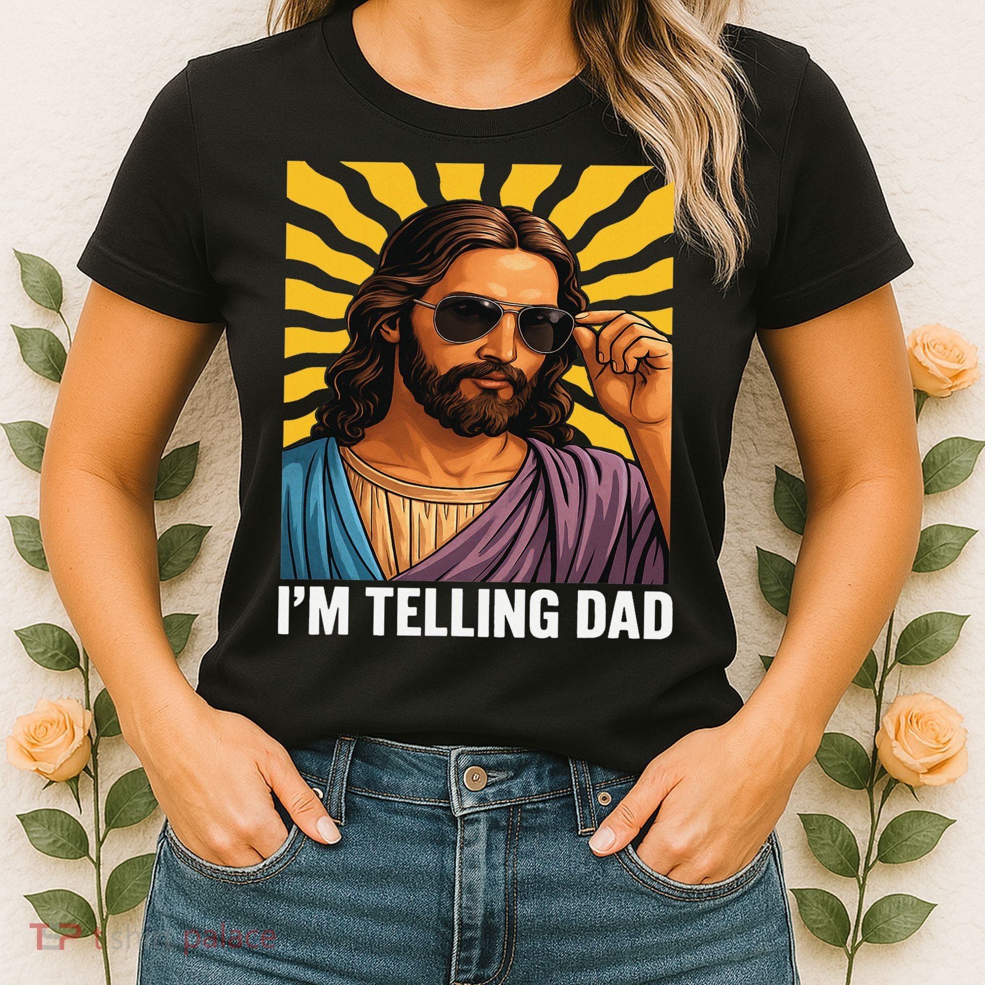 I Saw That Im Telling Dad Funny Religious Christian Jesus Women's T-Shirt