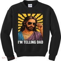 I Saw That Im Telling Dad Funny Religious Christian Jesus Kids Sweatshirt thumb 0