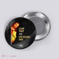 I Saw That IM Telling Dad Funny Religious Christian Jesus Button thumb 0