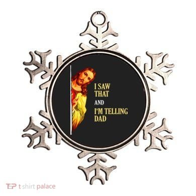 I Saw That IM Telling Dad Funny Religious Christian Jesus Ornament