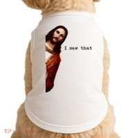 I Saw That Funny Jesus Christian Doggie Tank thumb 0