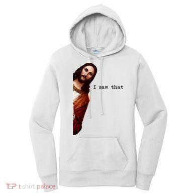 I Saw That Funny Jesus Christian Women's Hoodie
