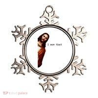 I Saw That Funny Jesus Christian Ornament thumb 0