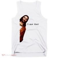 I Saw That Funny Jesus Christian Tank Top thumb 0