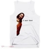 I Saw That Funny Jesus Christian Tank Top thumb 0
