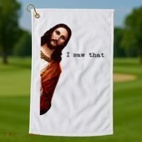 I Saw That Funny Jesus Christian Golf Towel thumb 1