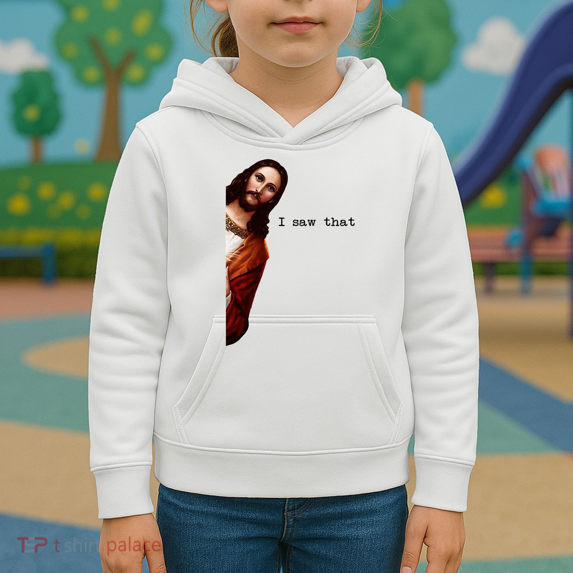 I Saw That Funny Jesus Christian Kids Hoodie
