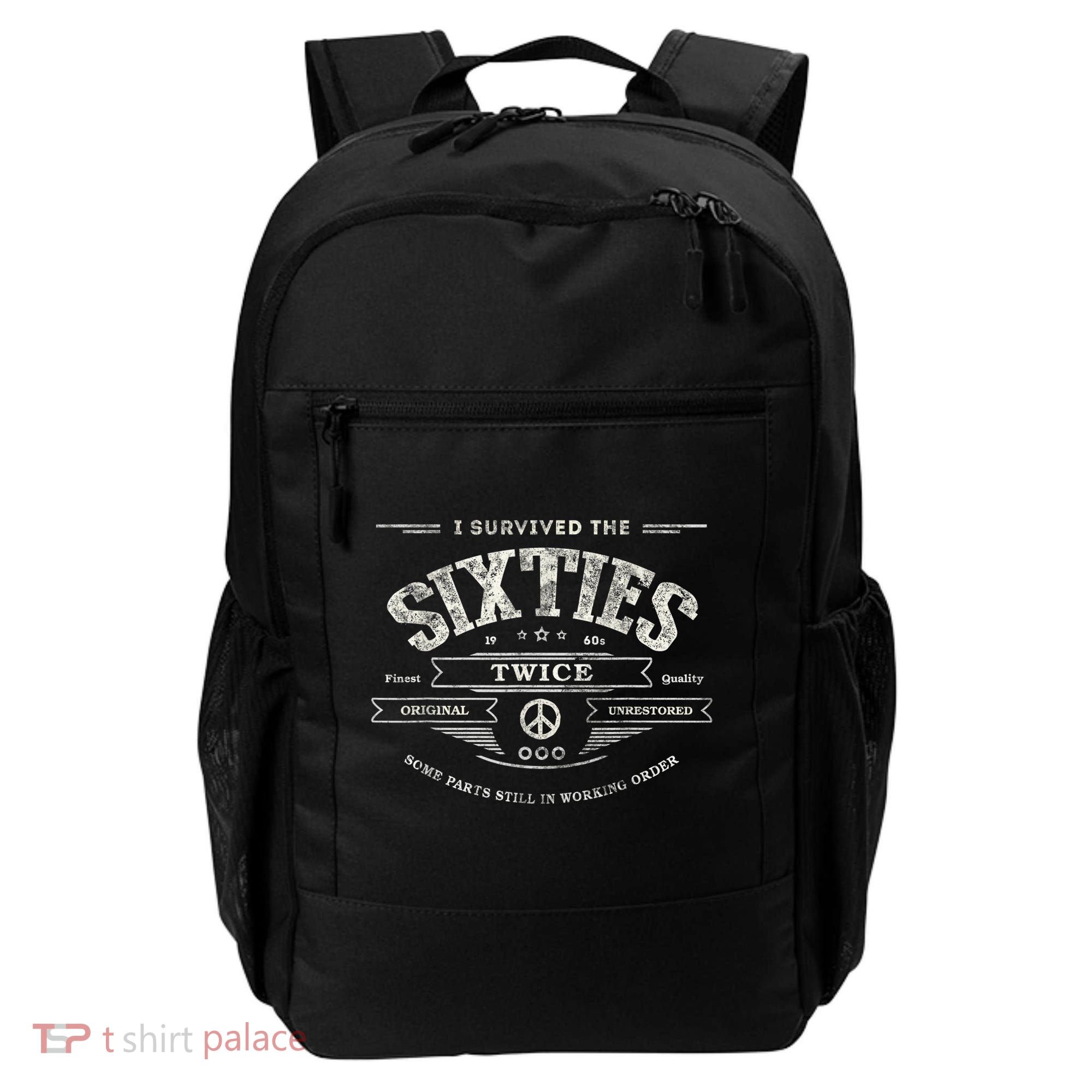 I Survived The Sixties Twice Built In 60s 60th Birthday Backpack