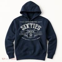 I Survived The Sixties Twice Built In 60s 60th Birthday Hoodie thumb 0