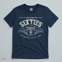 I Survived The Sixties Twice Built In 60s 60th Birthday T-Shirt thumb 5