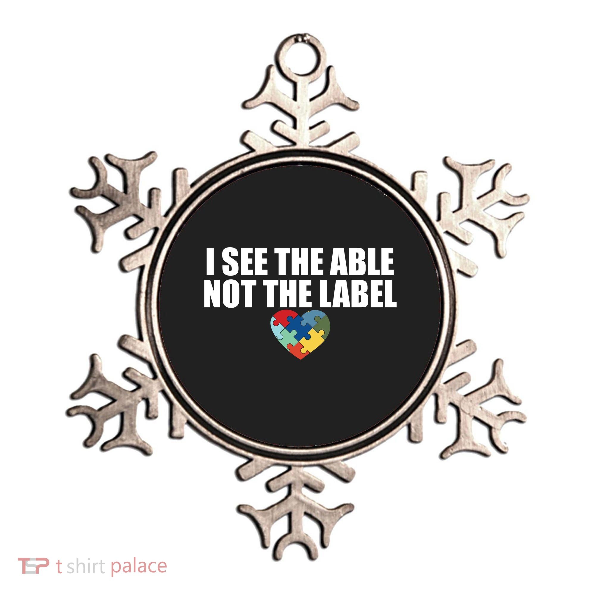 I See The ABLE Not The LABEL Ornament