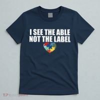 I See The ABLE Not The LABEL T-Shirt thumb 5