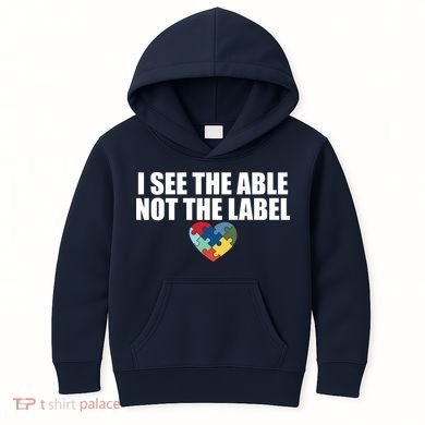 I See The ABLE Not The LABEL Kids Hoodie