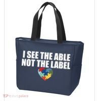 I See The ABLE Not The LABEL Tote Bag thumb 3