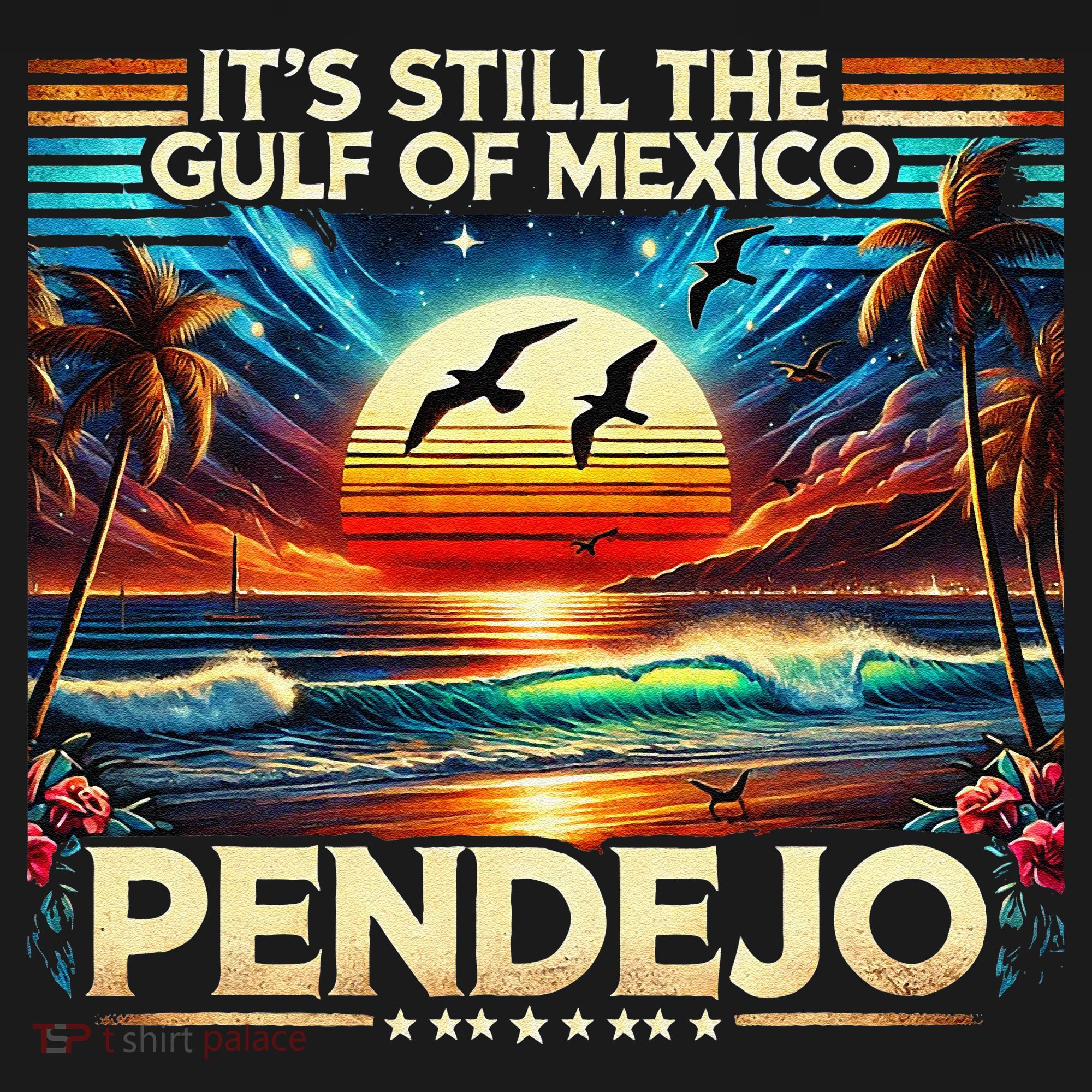 Its Still The Gulf Of Mexico Pendejo 4 Gift Women's Tank Top