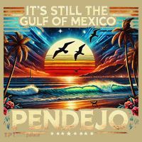 Its Still The Gulf Of Mexico Pendejo 4 Gift Mousepad thumb 1