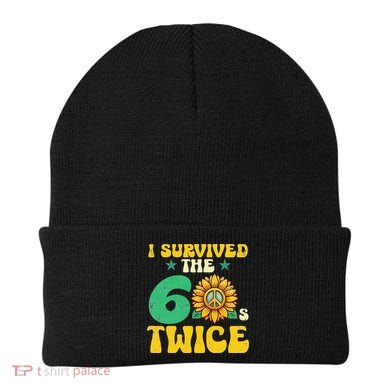 I Survived The 60s Twice Sixties 60s And 70s Year Sunflower Beanie