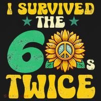 I Survived The 60s Twice Sixties 60s And 70s Year Sunflower Tote Bag thumb 4