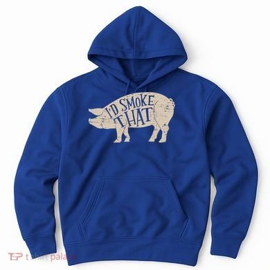 I'd Smoke That Pig Bbq Grilling Meaningful Gift Hoodie