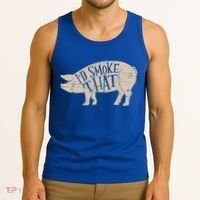 I'd Smoke That Pig Bbq Grilling Meaningful Gift Tank Top thumb 3