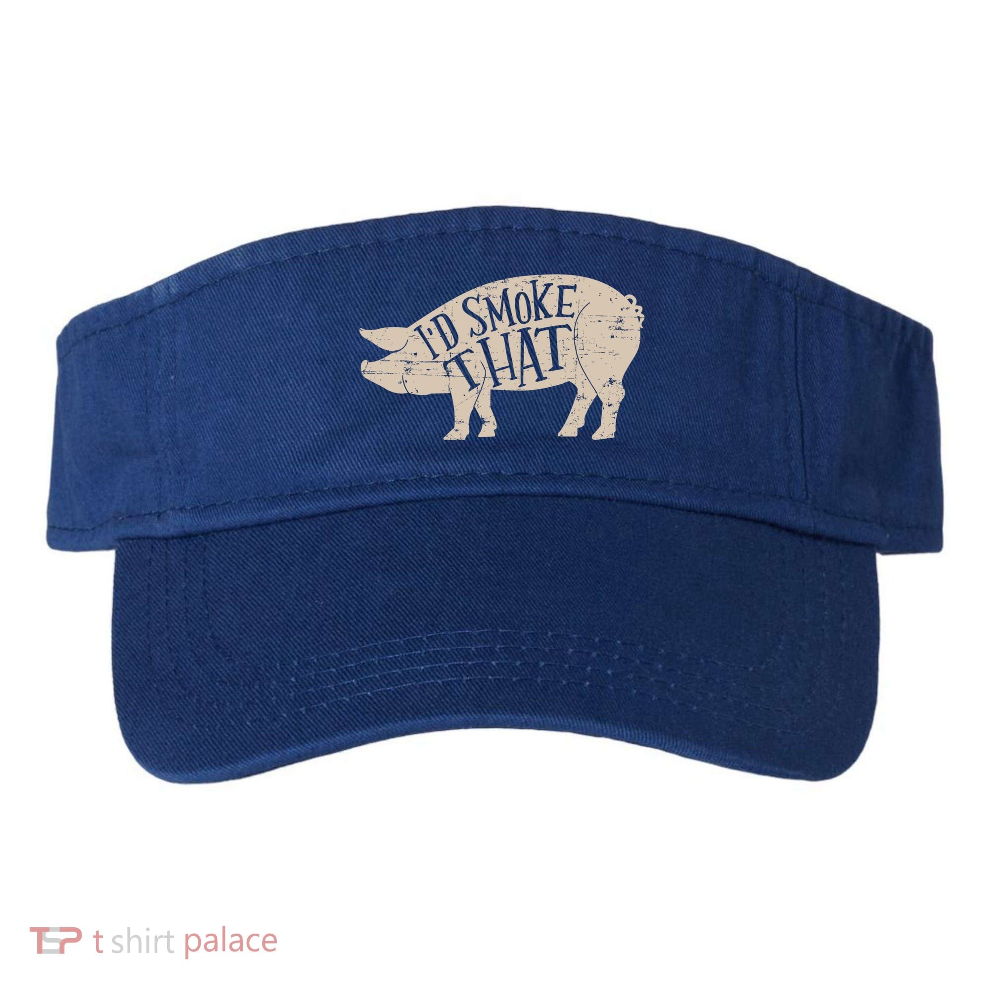 I'd Smoke That Pig Bbq Grilling Meaningful Gift Visor