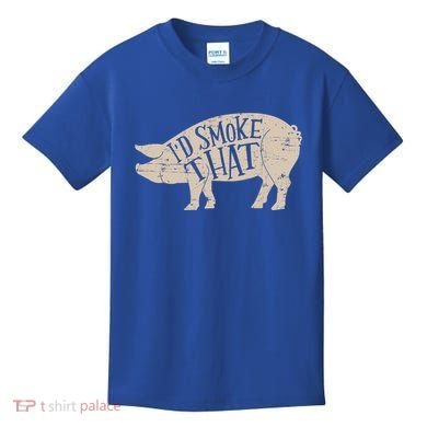 I'd Smoke That Pig Bbq Grilling Meaningful Gift Kids T-Shirt