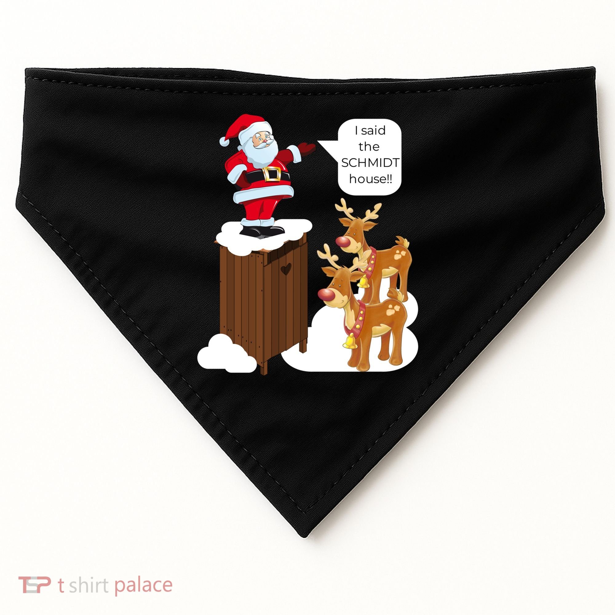 I Said The Schmidt House Fun Xmas Gift USA-Made Doggie Bandana