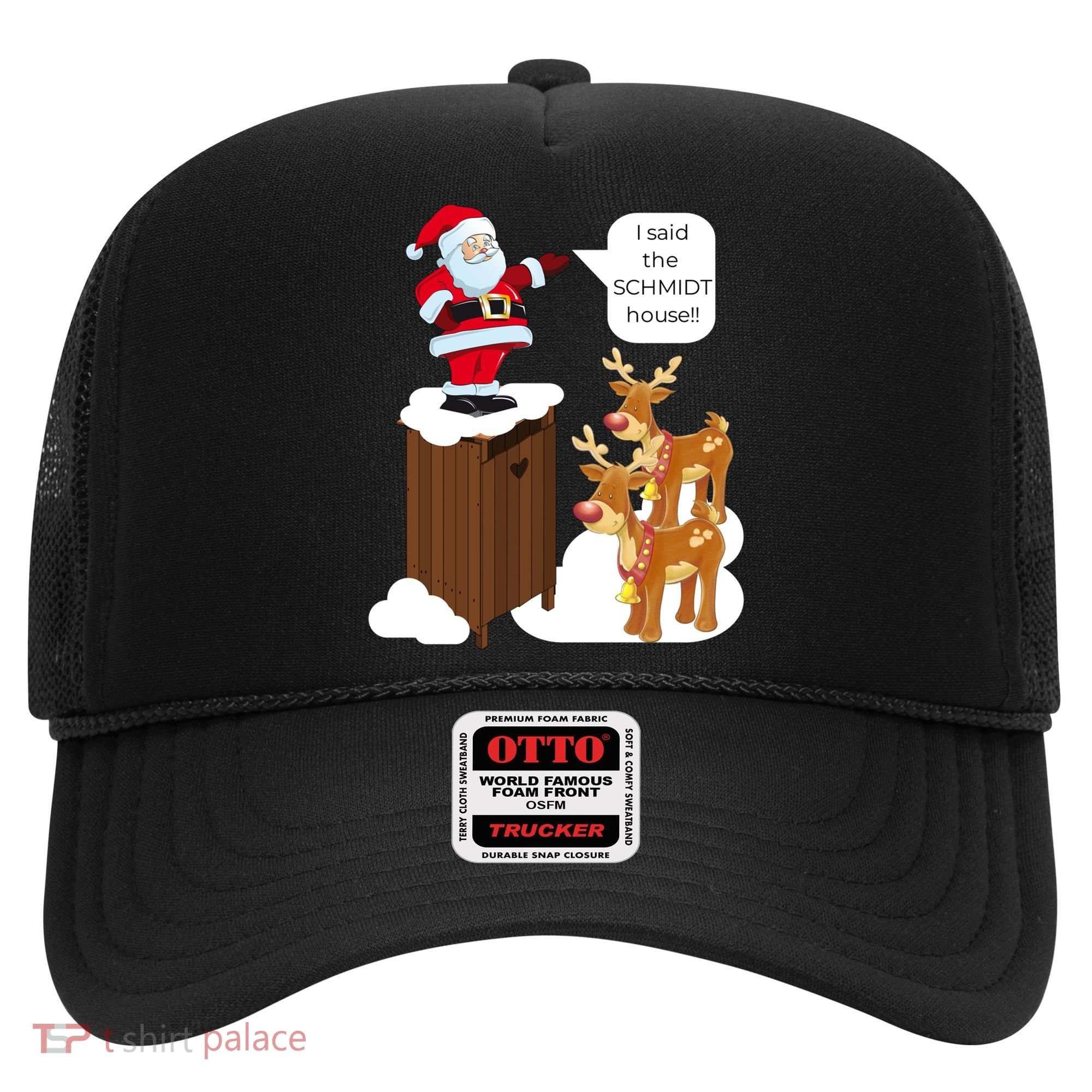 I Said The Schmidt House Fun Xmas Gift Hat