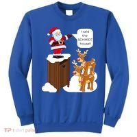 I Said The Schmidt House Fun Xmas Gift Sweatshirt thumb 0