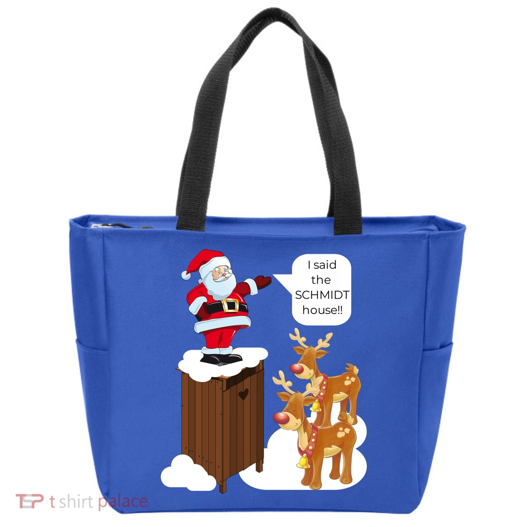 I Said The Schmidt House Fun Xmas Gift Tote Bag