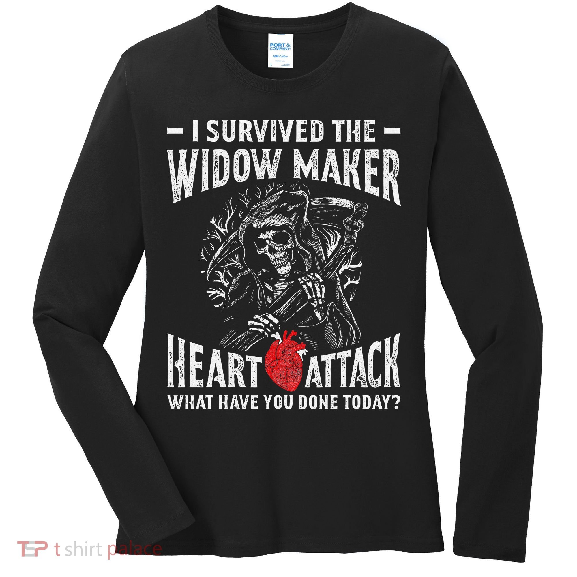 I Survived The Widow Maker Heart Attack Heart Disease Women's Long Sleeve Shirt