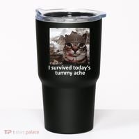 I Survived TodayS Tummy Ache Tumbler thumb 0