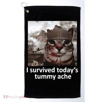 I Survived TodayS Tummy Ache Golf Towel