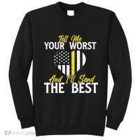 Ill Send The Best 911 Dispatcher Operator Emergency Call Sweatshirt thumb 0