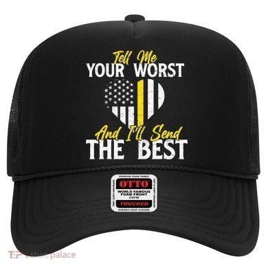 Ill Send The Best 911 Dispatcher Operator Emergency Call Hat