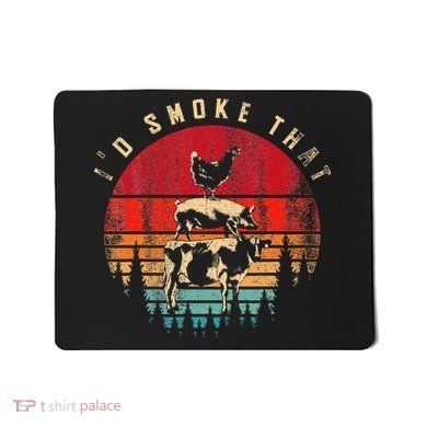 Id Smoke That Funny Smoked Meat BBQ Chef Barbecue Mousepad