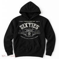 I Survived The Sixties Twice Built In 60s 70th 60th Birthday Hoodie thumb 0