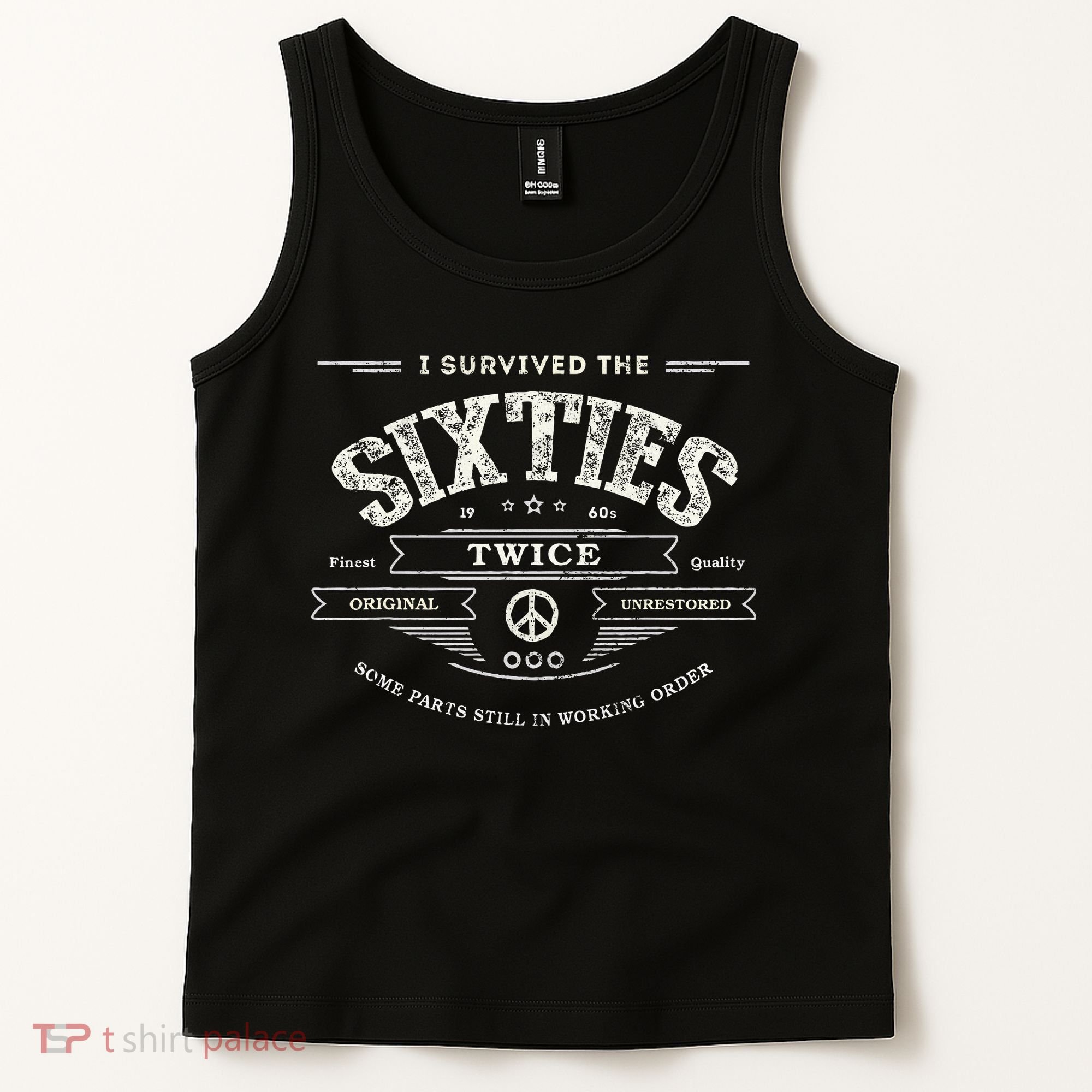 I Survived The Sixties Twice Built In 60s 70th 60th Birthday Tank Top