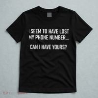I Seem To Have Lost My Phone Number Funny Pickup Lines T-Shirt thumb 5