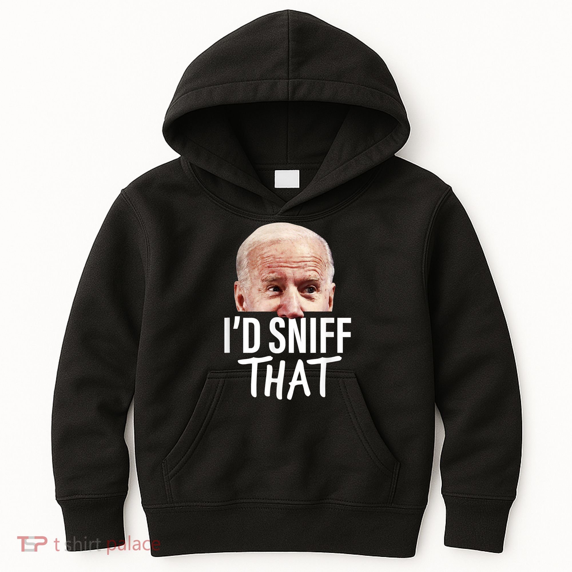 I'd Sniff That. Anti Joe Biden Funny Parody Kids Hoodie
